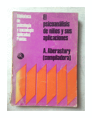El psicoanalisis de nios y sus aplicaciones de  A. Aberastury (Compiladora)