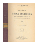 Tratado de Fisica biologica (Tomo 1) de  S. M. Neuschlosz