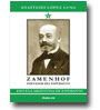 Zamenhof: Iniciador del Esperanto de Anastasio Lpez Luna