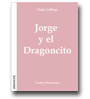 Jorge y el Dragoncito de Paula Gallego
