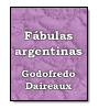 Fbulas argentinas de Godofredo Daireaux