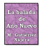 La balada de Ao Nuevo de Manuel Gutirrez Najera