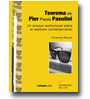 Teorema de Pier Paolo Pasolini: Un ensayo audiovisual sobre el realismo contemporneo de Fernando Mazs
