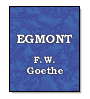 Egmont de Johan Wolfgang Goethe
