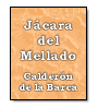 Jcara del Mellado de Pedro Caldern de la Barca