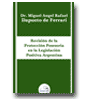 Revisin de la Proteccin Posesoria en la Legislacin Positiva Argentina de Dr. Miguel Angel Rafael Dapueto de Ferrari