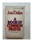 A book of common prayer de  Joan Didion
