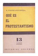 Que es el protestantismo de  B. Foster Stockwell
