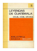 Leyendas de Guatemala de Miguel Angel Asturias