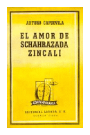 El amor de Schahrazada - Zincali de Arturo Capdevila