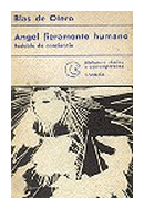 Angel fieramente humano - Redoble de conciencia de Blas De Otero