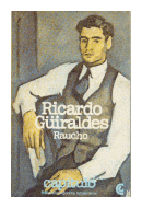 Raucho de Ricardo Guiraldes
