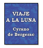 Viaje a la Luna de Cyrano de Bergerac