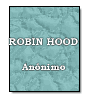 Robin Hood de  Annimo