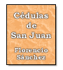 Cdulas de San Juan de Florencio Snchez
