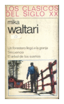 Un forastero llego a la granja - Secuencia - El arbol de los sueos de  Mika Waltari