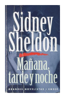 Maana, tarde y noche de  Sidney Sheldon
