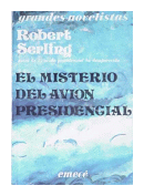 El misterio del avion presidencial de  Robert J. Serling