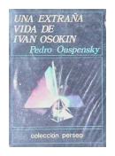 Una extraa vida de Ivan Osokin de  Pedro Ouspensky