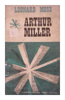 Arthur Miller de  Leonard Moss