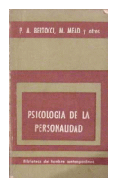 Psicologia de la personalidad de  P. A. Bertolucci - M. Mead y otros