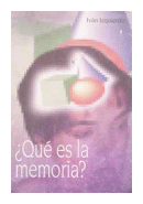 Que es la memoria? de  Ivan Izquierdo