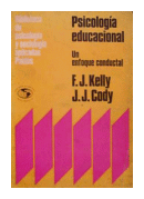 Psicologia educacional de  F. J. Kelly - J. J. Cody