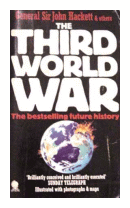 The third world war de  General Sir John Hackett & others