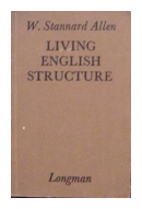 Living english structure de  W. Stannard Allen