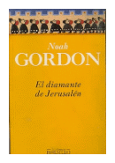 El diamante de Jerusalen de  Noah Gordon