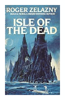 Isle of the Dead de  Roger Zelazny