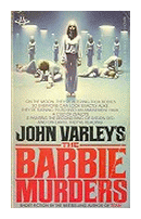The barbie murders de  John Varley