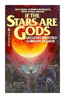 If the stars are gods de  Gregory Benford