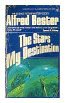 The stars my destination de  Alfred Bester