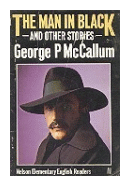 The man in black de  George P. McCallum
