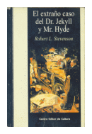 El extrao caso del Dr. Jekyll y del Sr. Hyde de  Robert Louis Stevenson