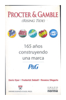 Procter & Gamble (Rising Tide) de  Davis Dyer - Frederick Dalzell - Rowena Olegario