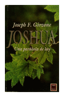 Joshua - Una parabola de hoy de  Joseph F. Girzone