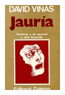 Jauria (Asesinar a un general y salir huyendo) de  David Vias