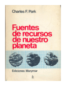 Fuentes de recursos de nuestro planeta de  Charles F. Park