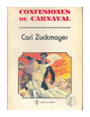 Confesiones de carnaval de  Carl Zuckmayer