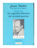 Juan Nadie (Vida y Muerte de un Compadre) de  Miguel D. Etchebarne