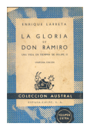 La gloria de Don Ramiro de  Enrique Larreta