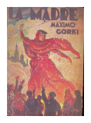 La madre de  Maximo Gorki