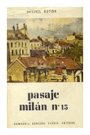 Pasaje Milan - N 15 de  Michel Butor