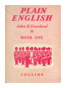 Plain English - Book One de  John R. Crossland
