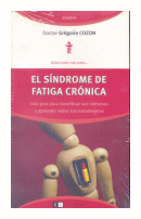 El sindrome de fatiga cronica de  Grgoire Cozon