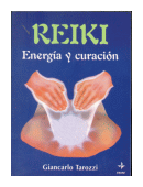 Reiki - Energia y curacion de  Giancarlo Tarozzi