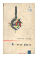 Barranca abajo de  Florencio Sanchez