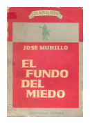 El fundo del miedo de  Jose Murillo
